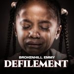 BrokenHill Emmy – Defilement Artwork